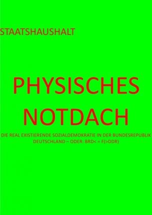 Cover for August · Physisches Notdach - Staatshaush (Book)