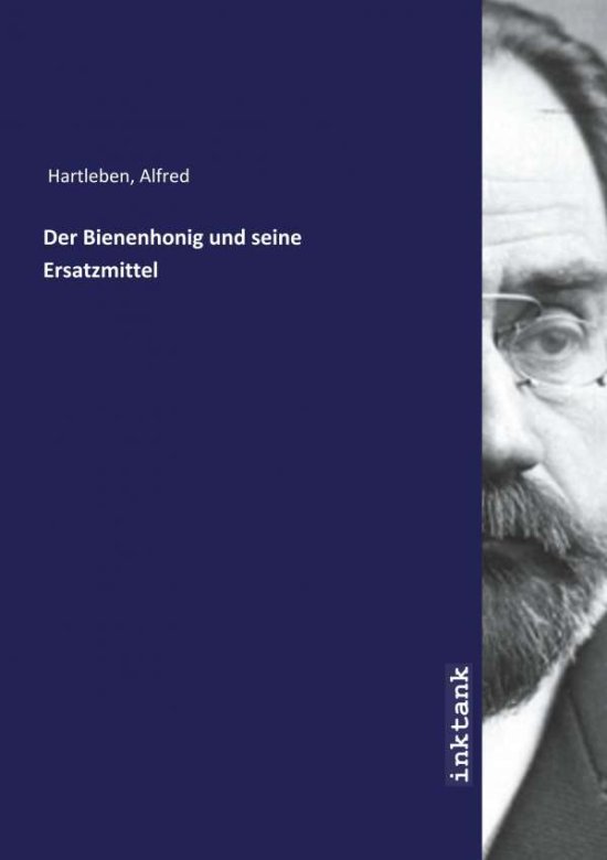 Cover for Hartleben · Der Bienenhonig und seine Ers (Book)