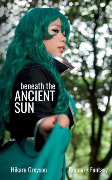 Cover for Greyson · Beneath The Ancient Sun (Book) (2019)