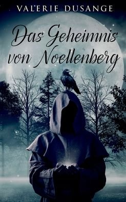 Cover for Dusange · Das Geheimnis von Noellenberg (Book) (2024)