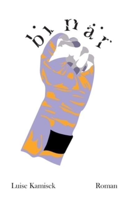 Cover for Luise Kamisek · Binär (Book) (2026)