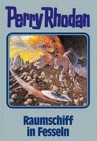 Cover for William Voltz · Raumschiff In Fesseln: Perry Rhodan Band 82 (Perry Rhodan Silberband, Band 82) (Book)