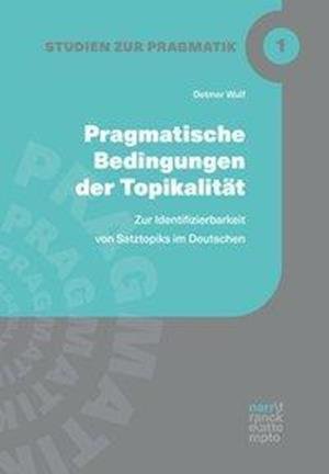 Cover for Wulf · Pragmatische Bedingungen der Topik (Book)