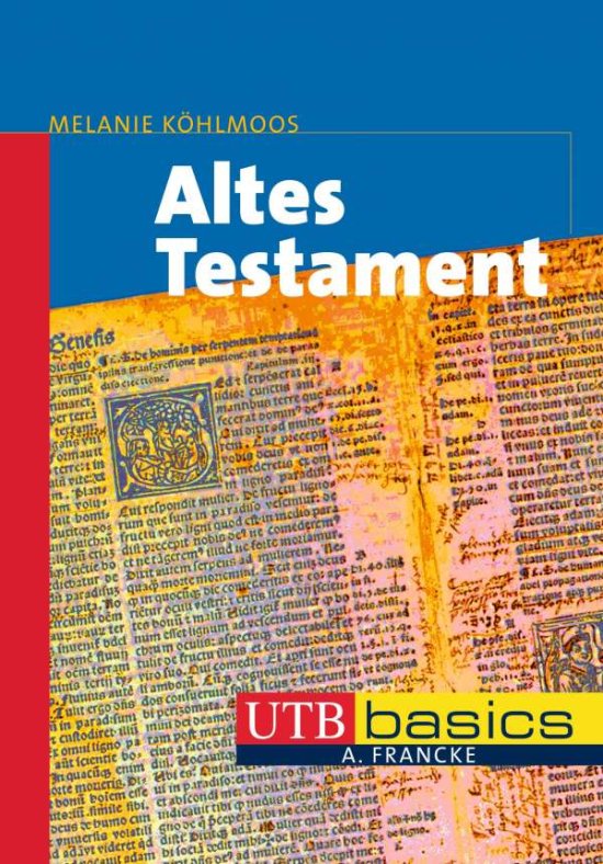 Cover for Melanie Kohlmoos · Altes Testament. Utb Basics (Book) (2011)