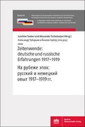 Cover for Joachim Tauber · Zeitenwende: deutsche und russische Erfahrungen 1917-1919 (Paperback Book) (2022)