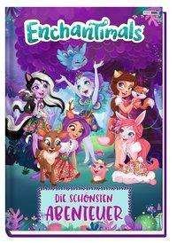 Cover for Enchantimals · Die schönsten Abenteuer (Book)
