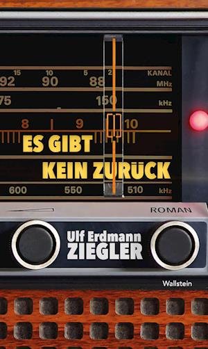 Cover for Ulf Erdmann Ziegler · Es gibt kein Zurück (Book) (2025)