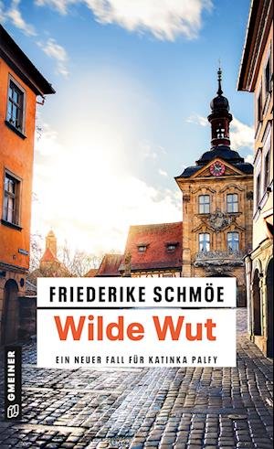 Wilde Wut - Friederike SchmÃ¶e - 图书 -  - 9783839206607 - 