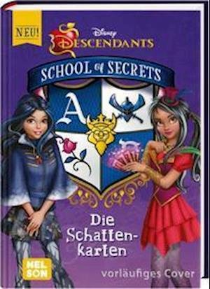 Cover for Nelson Verlag · Disney Descendants: Die Schattenkarten (Hardcover Book) (2022)