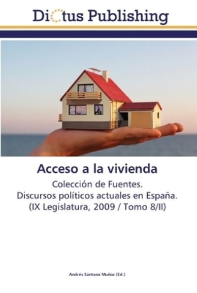 Acceso a la vivienda -  - 图书 -  - 9783845469607 - 2012年3月19日