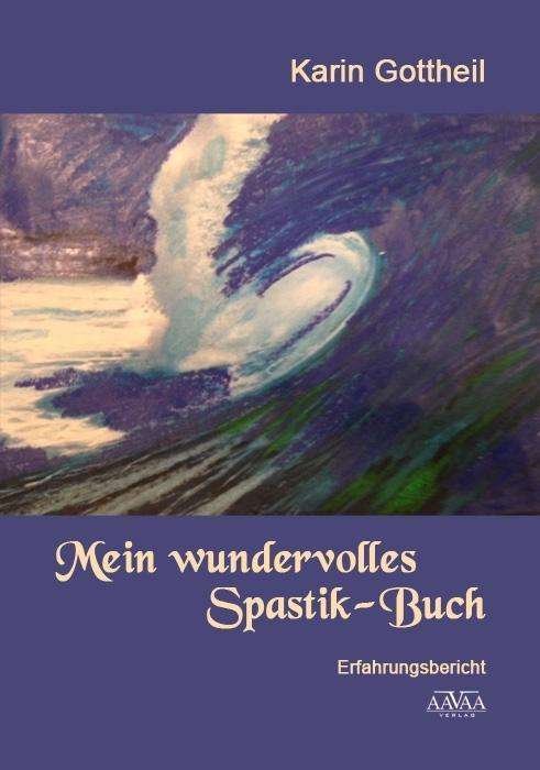 Cover for Gottheil · Mein wundervolles Spastik-Buch (Book)