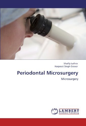 Cover for Harpreet Singh Grover · Periodontal Microsurgery (Paperback Book) (2012)