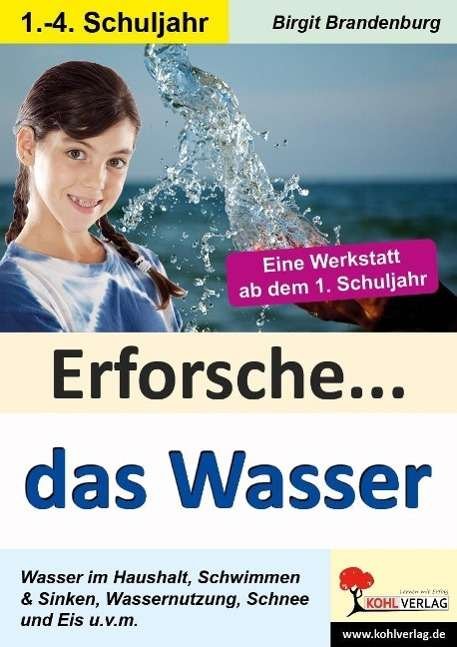 Cover for B. Brandenburg · Erforsche das Wasser (Book)