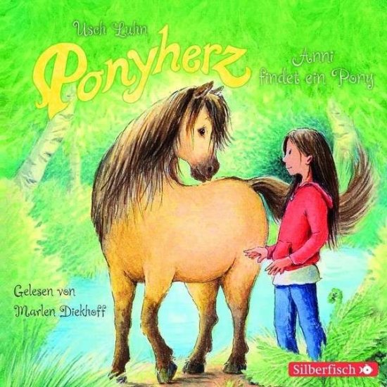 Cover for Usch Luhn · Ponyherz 1: Anni Findet Ein Pony: 1 Cd (1) (Book) (2014)