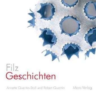 Cover for Quentin-Stoll · FilzGeschichten (Book)