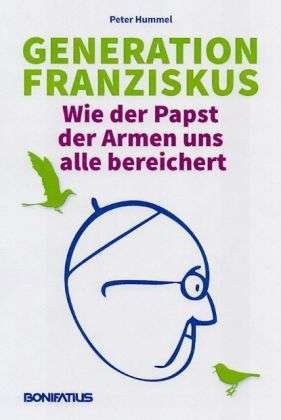 Generation Franziskus - Hummel - 其他 -  - 9783897105607 - 