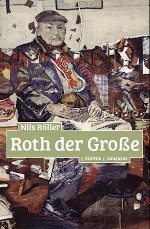 Cover for Röller · Roth der Große (Book)