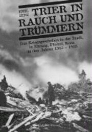 Cover for Zenz · Trier in Rauch und Trümmern (Book)