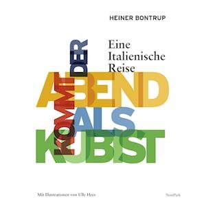 Cover for Heiner Bontrup · Der Abend kommt als Kubist (Paperback Book) (2010)