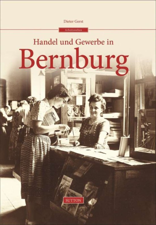 Cover for Gerst · Handel und Gewerbe in Bernburg (Book)