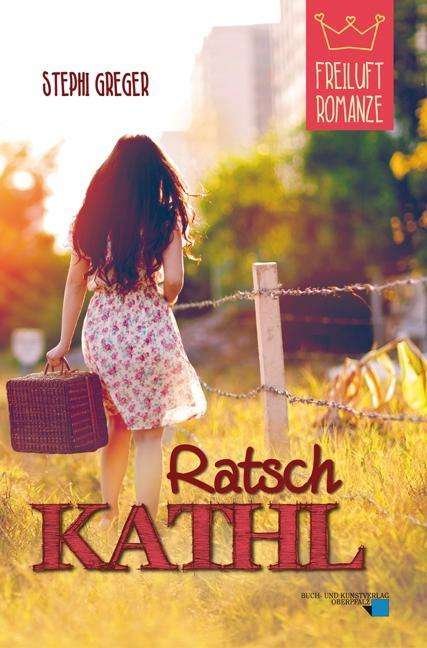 Cover for Greger · Ratschkathl (Book)