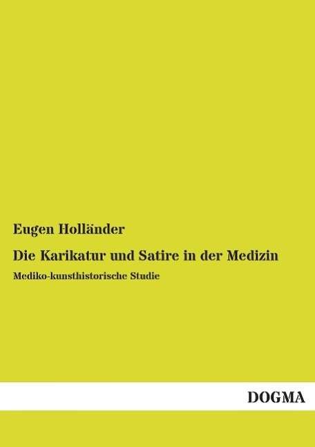 Cover for Holländer · Die Karikatur und Satire in d (Book)