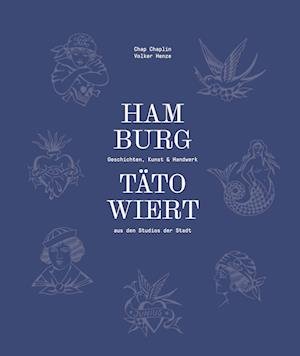 Cover for Volker Henze · Hamburg tätowiert (Book) (2022)