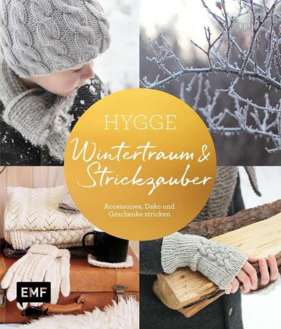 Cover for Epipa · Hygge - Wintertraum und Strickzau (Book)