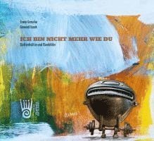 Cover for Erwin Grosche · Ich bin nicht mehr wie du (Book) (2025)