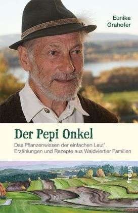 Cover for Grahofer · Grahofer:der Pepi Onkel (Book)