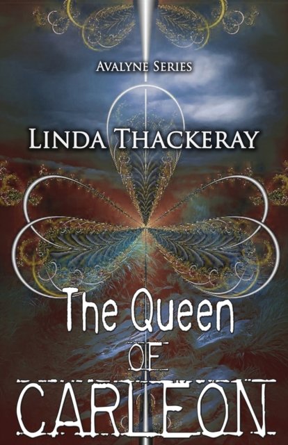 Cover for Linda Thackeray · The Queen of Carleon (Paperback Book) (2021)