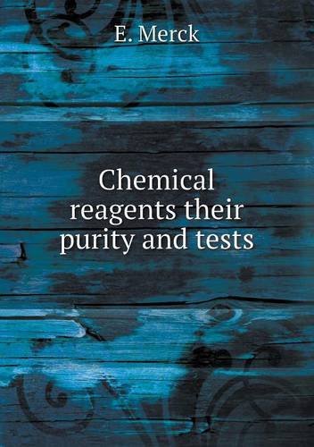 Cover for E. Merck · Chemical Reagents Their Purity and Tests (Paperback Book) (2013)