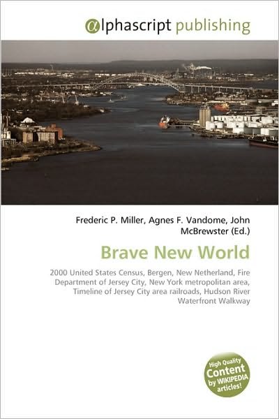 Cover for Frederic P Miller · Brave New World (Book) (2012)