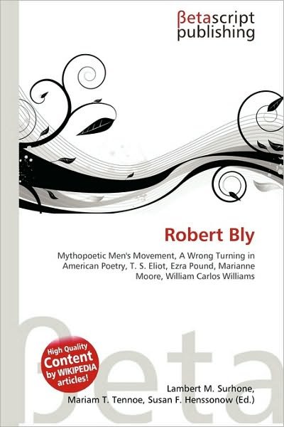 Cover for Lambert M Surhone · Robert Bly (Book) (2010)