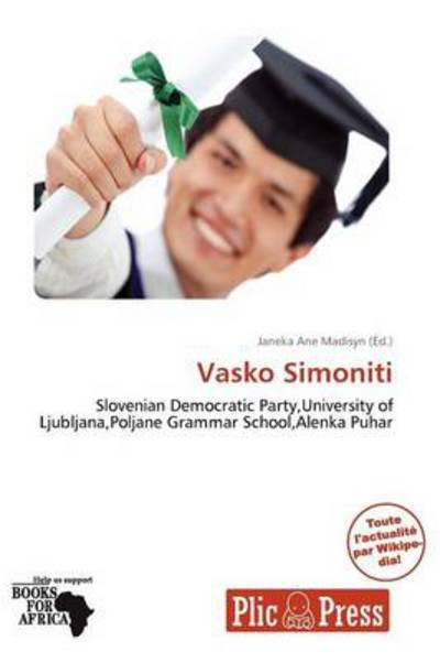 Vasko Simoniti - Janeka Ane Madisyn - 图书 - Plicpress - 9786137826607 - 2011年10月26日
