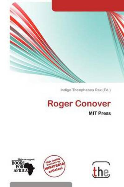Roger Conover - Indigo Theophanes Dax - 图书 - The - 9786137996607 - 2011年10月22日