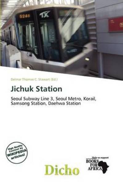 Cover for Delmar Thomas C Stawart · Jichuk Station (Book) (2011)