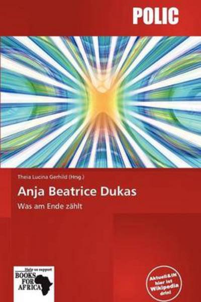 Cover for Theia Lucina Gerhild · Anja Beatrice Dukas (Book) (2011)