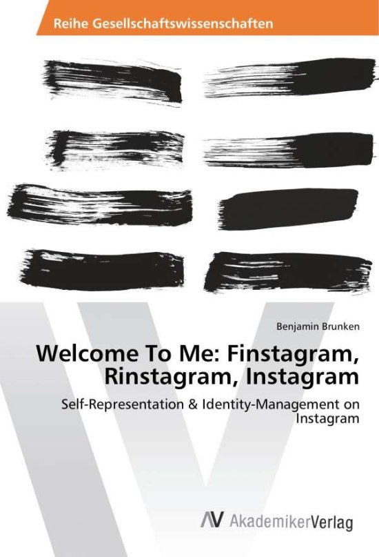 Cover for Brunken · Welcome To Me: Finstagram, Rins (Book)