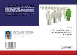 Discrete Time Retrial Queueing Model - N - 图书 -  - 9786202520607 - 