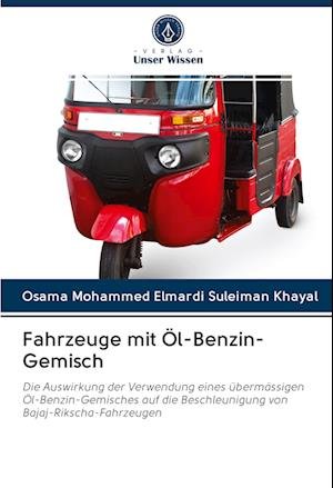 Cover for Khayal · Fahrzeuge mit Öl-Benzin-Gemisch (Book)