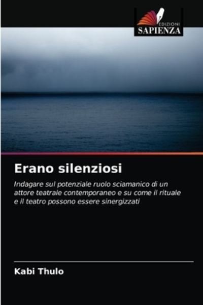 Cover for Thulo · Erano silenziosi (N/A) (2021)