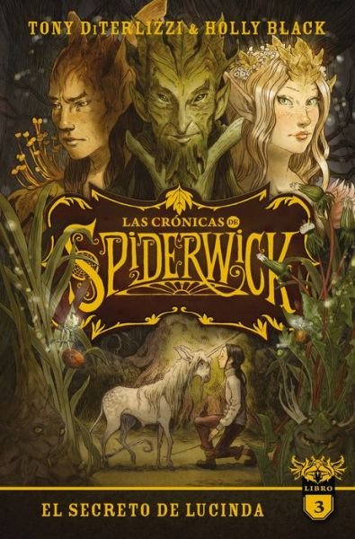 Cover for Holly Black · Las crónicas de Spiderwick Vol. 3 (Paperback Book) (2022)