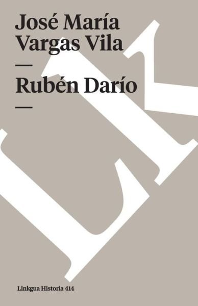 Cover for José María Vargas Vila · Rubén Darío (Paperback Book) [Spanish edition] (2014)