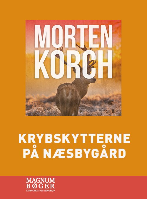 Cover for Morten Korch · Krybskytterne på Næsbygård (Storskrift) (Bound Book) [第2 版本] (2020)