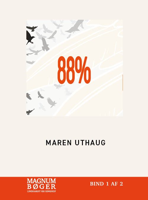 Cover for Maren Uthaug · 88% (Storskrift) (Bound Book) [第1 版本] (2025)