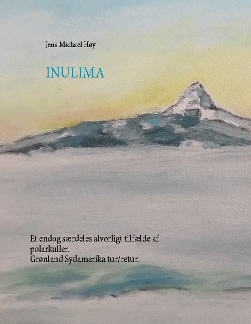 Cover for Jens Michael Høy · Inulima (Paperback Book) [第1 版本] (2021)