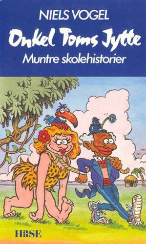 Cover for Niels Vogel · Onkel Toms Jytte (Sewn Spine Book) [第1 版本] (1992)