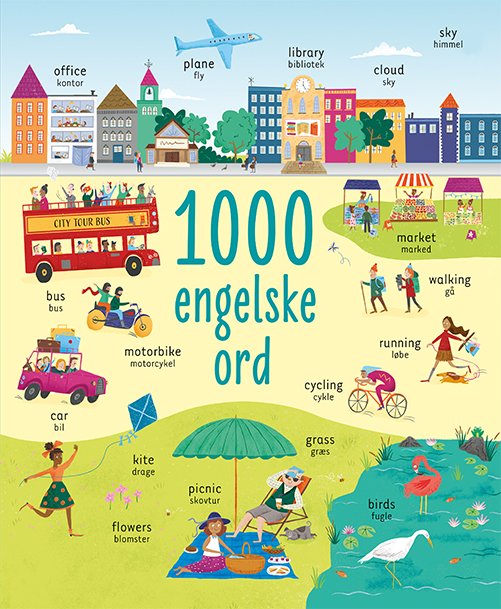 1000 engelske ord -  - 图书 - Gads Børnebøger - 9788762738607 - 2021年10月6日