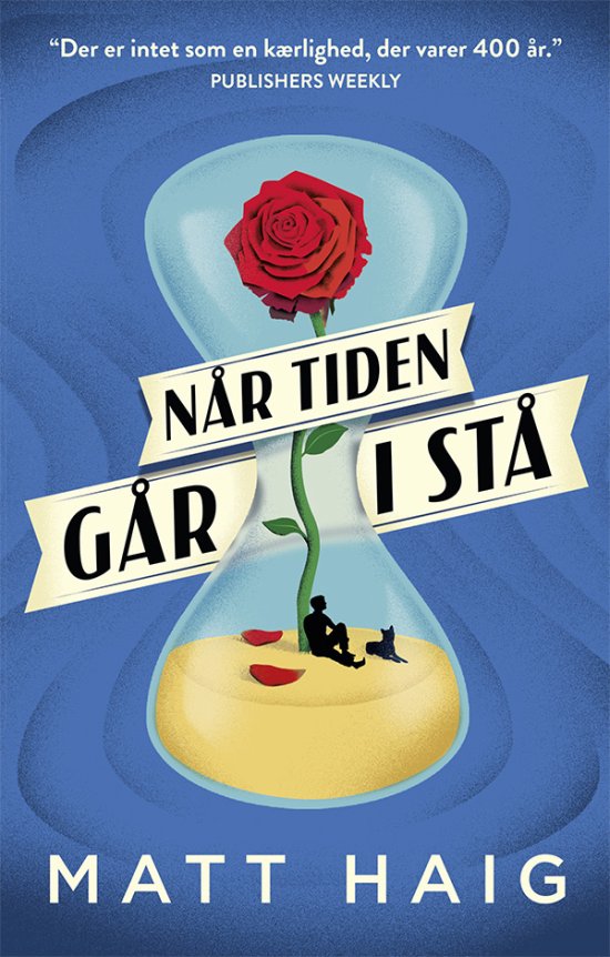 Cover for Matt Haig · Når tiden går i stå (Bound Book) [第1 版本] (2018)